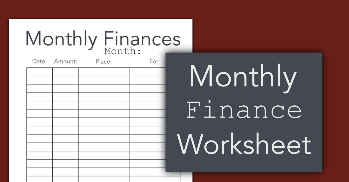 Monthly Finance Worksheet