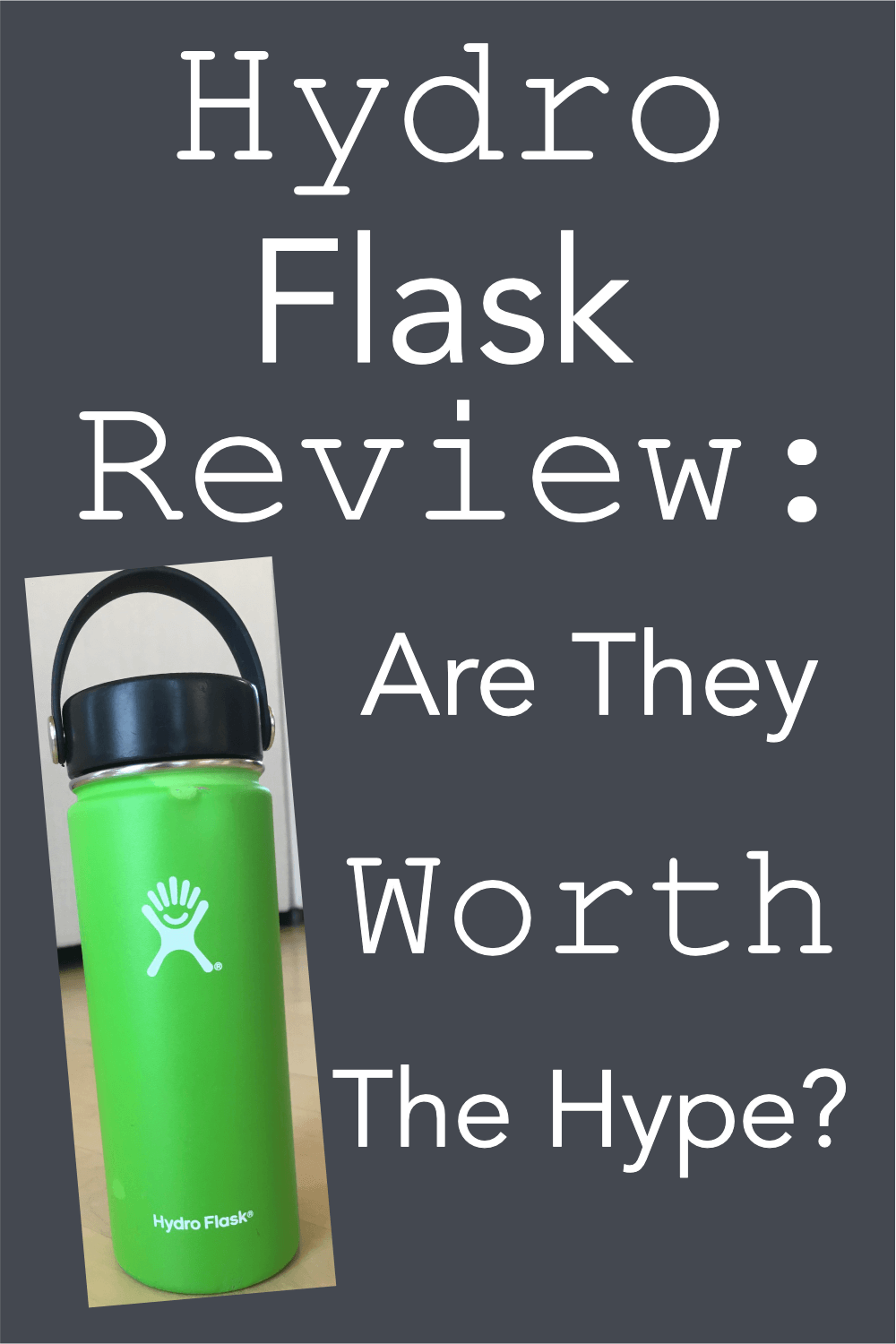 Hydro flask hot sale benefits